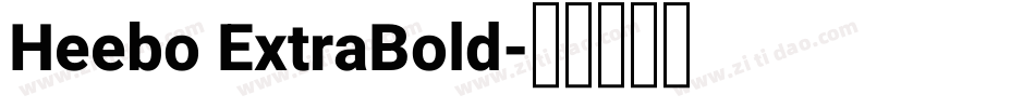 Heebo ExtraBold字体转换